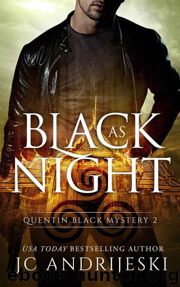 Black As Night: A Quentin Black Paranormal Mystery (Quentin Black Mystery Book 2) by Andrijeski JC