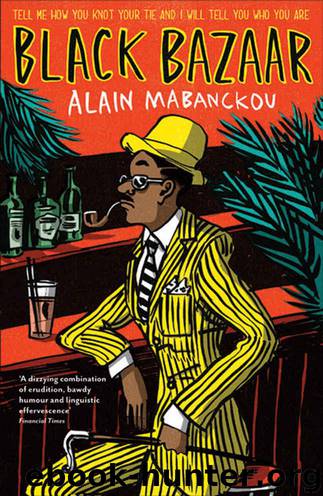 Black Bazaar by Mabanckou Alain