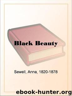 Black Beauty by Anna Sewell by Sewell Anna