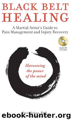 Black Belt Healing by David Nelson