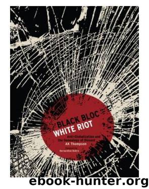 Black Bloc, White Riot by A. K. Thompson