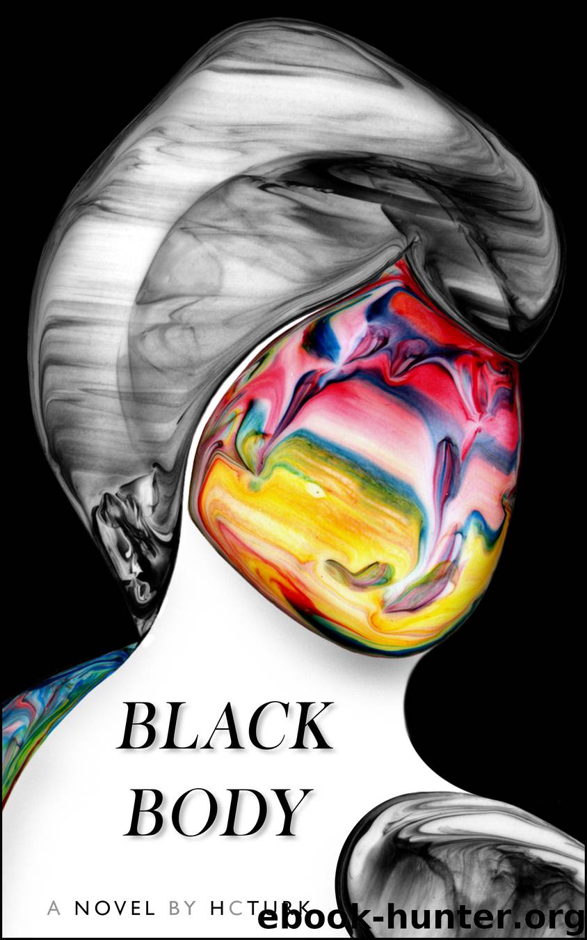 Black Body by H. C. Turk