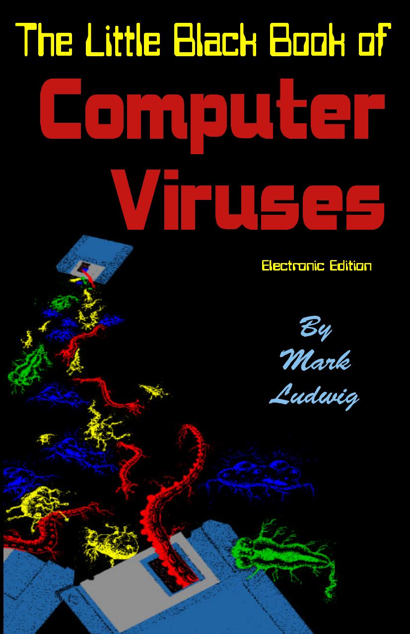 Black Book of Viruses and Hacking by Mark A. Ludwig