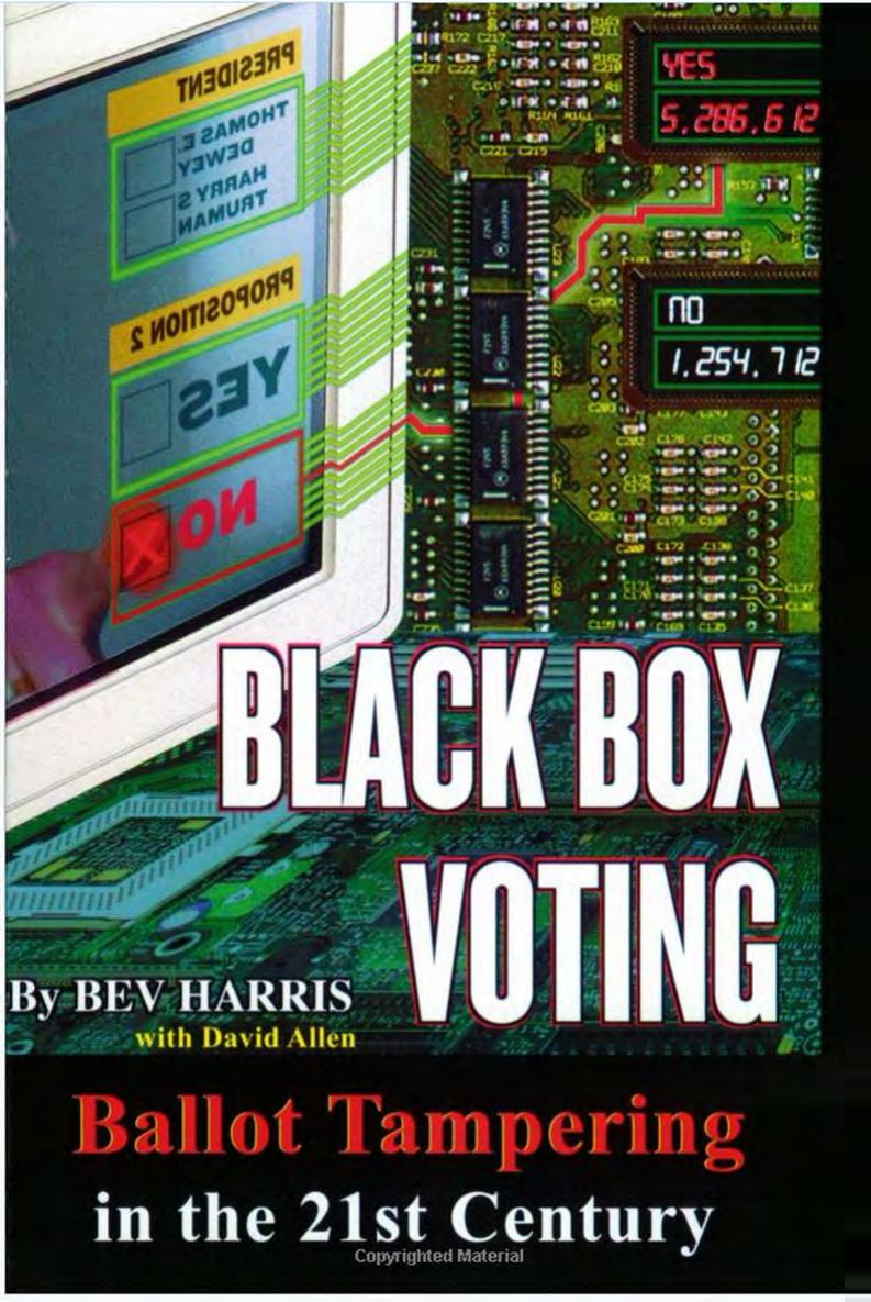 Black Box Voting: Ballot Tampering in the 21st Century by Bev Harris David Allen Lex Alexander (Editor)