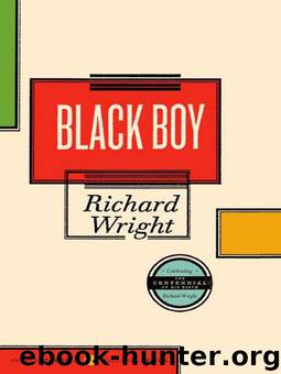 Black Boy by Richard Wright
