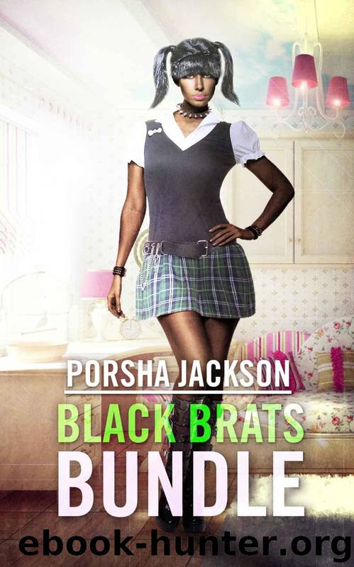 Black Brats BUNDLE (THREE BWWM Naughty Older Man, Younger Woman First Time Taboo Books) by Porsha Jackson