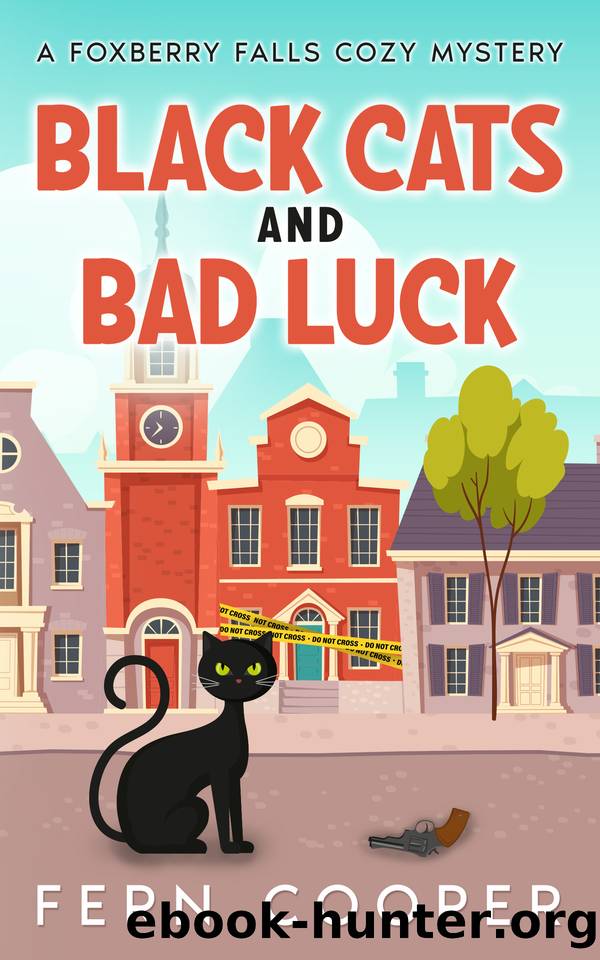 Black Cats and Bad Luck: An Irresistibly Addictive Cozy Mystery by Fern Cooper