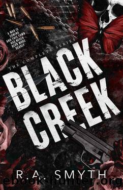 Black Creek: The Complete Series by R.A. Smyth