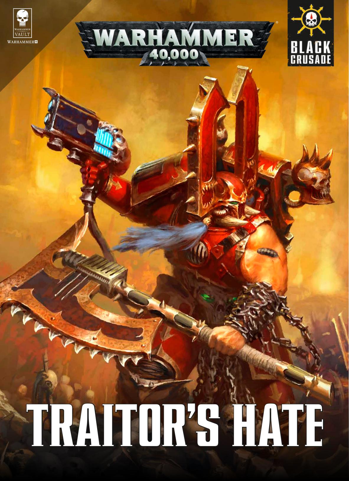 Black Crusade Traitor's Hate by Unknown
