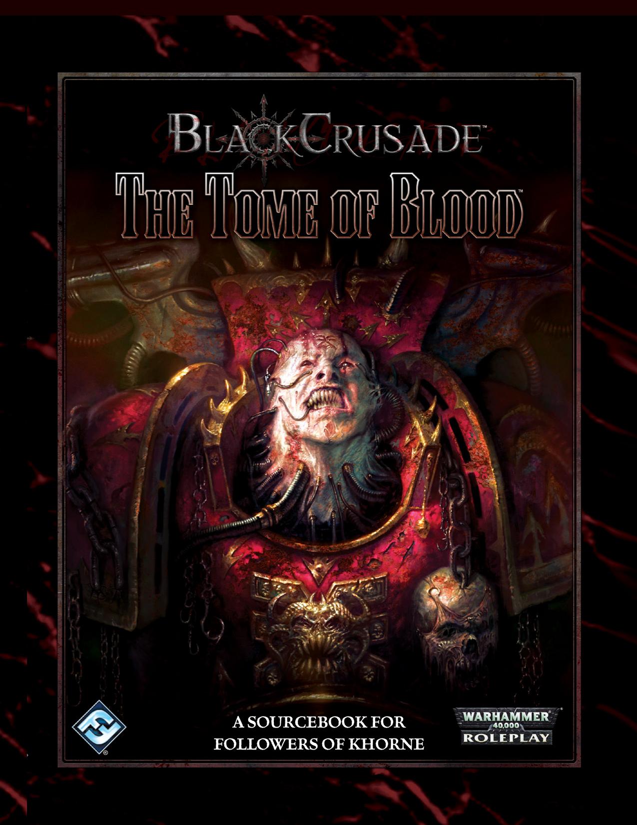 Black Crusade by Tome of Blood