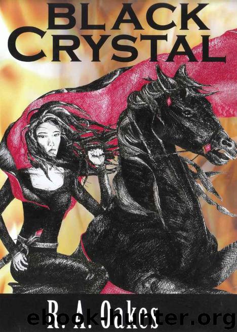 Black Crystal by R A Oakes