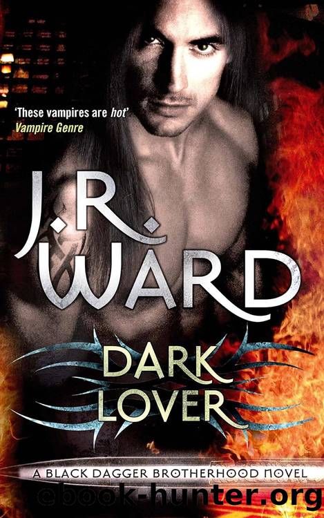 Black Dagger Brotherhood 01: Dark Lover by J.R. Ward