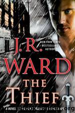Black Dagger Brotherhood 16 - The Thief by J. R. Ward