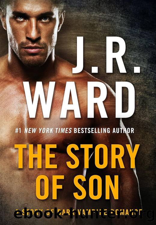 Black Dagger Brotherhood 18: The Story of Son by J.R. Ward