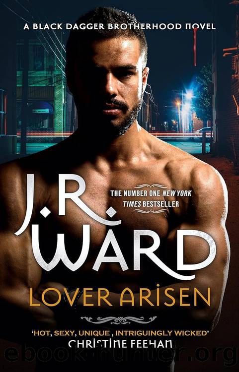 Black Dagger Brotherhood 33: Lover Arisen by J.R. Ward