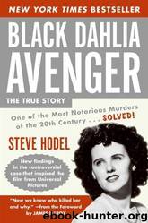 Black Dahlia Avenger by Steve Hodel