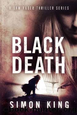 Black Death (A Sam Rader Thriller Book 4) by Simon King