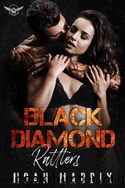 Black Diamond Rattlers: The MC Mafia Prequel (Black Diamond Rattlers MC) by Noah Maddix & Raven Scott