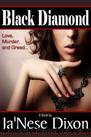 Black Diamond by Ja'nese Dixon & Dana Pittman