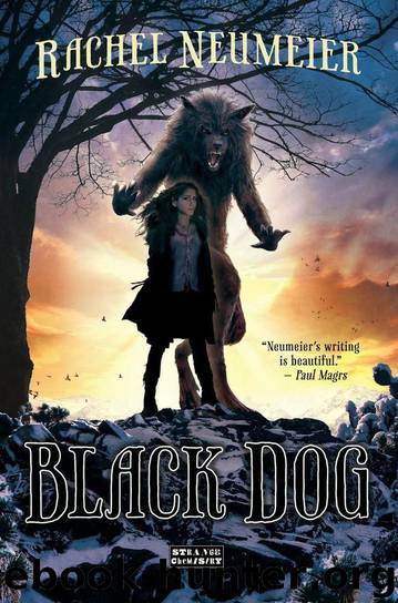 Black Dog (Strange Chemistry) by Rachel Neumeier