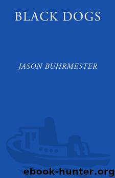 Black Dogs by Jason Buhrmester
