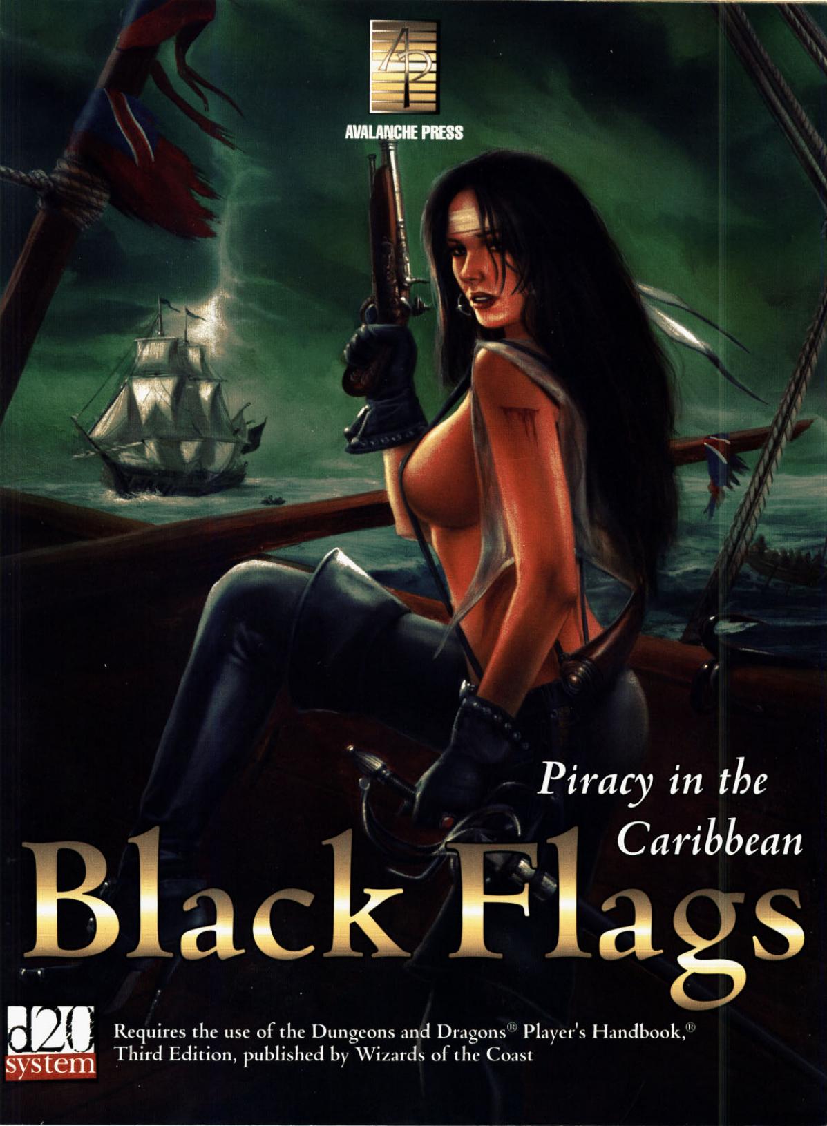 Black Flags: Piracy in the Caribbean by Avalanch Press