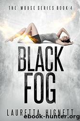 Black Fog by Lauretta Hignett