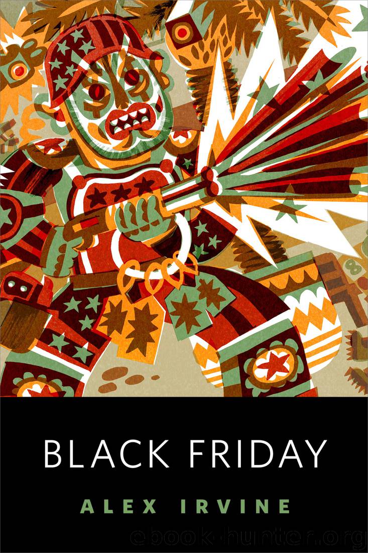 Black Friday by Alex Irvine