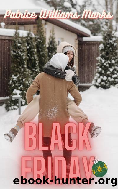 Black Friday by Patrice Williams Marks