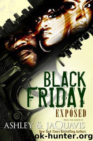 Black Friday: Exposed by Ashley & Jaquavis