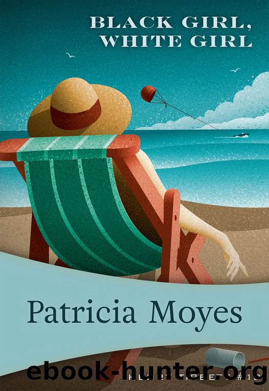 Black Girl, White Girl by Patricia Moyes