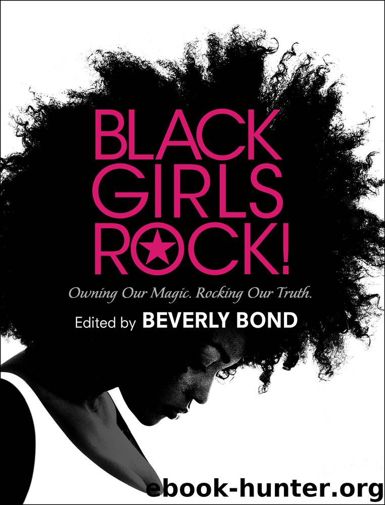 Black Girls Rock! by Beverly Bond
