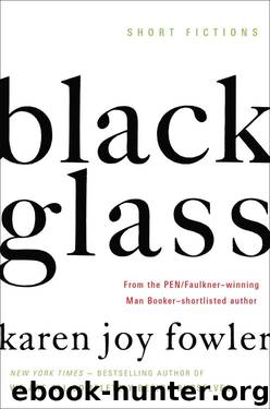 Black Glass by Karen Joy Fowler