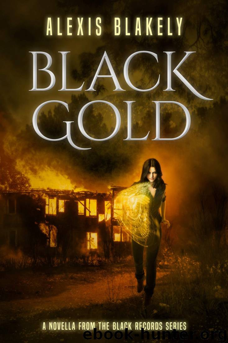 Black Gold by Alexis Blakely