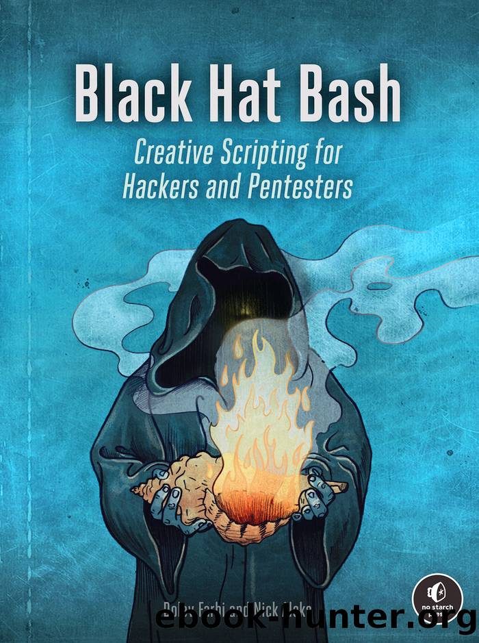 Black Hat Bash by Dolev Farhi & Nick Aleks