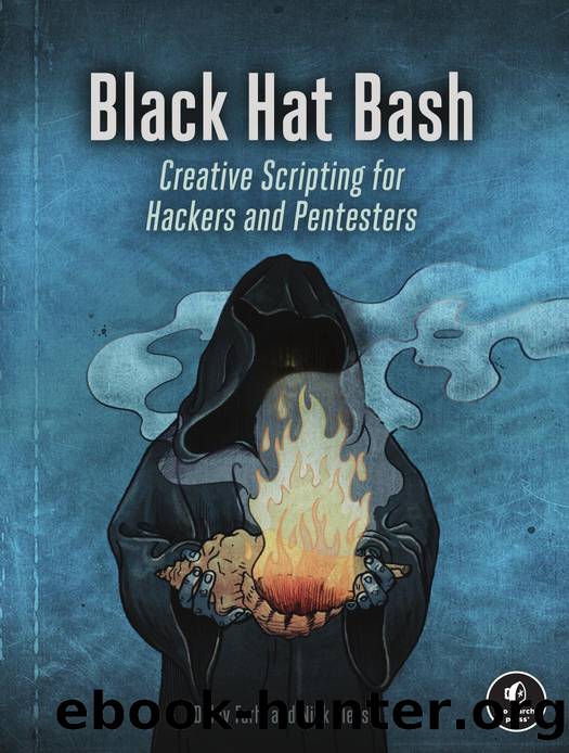 Black Hat Bash by Dolev Farhi and Nick Aleks