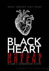 Black Heart by Morgan Greene