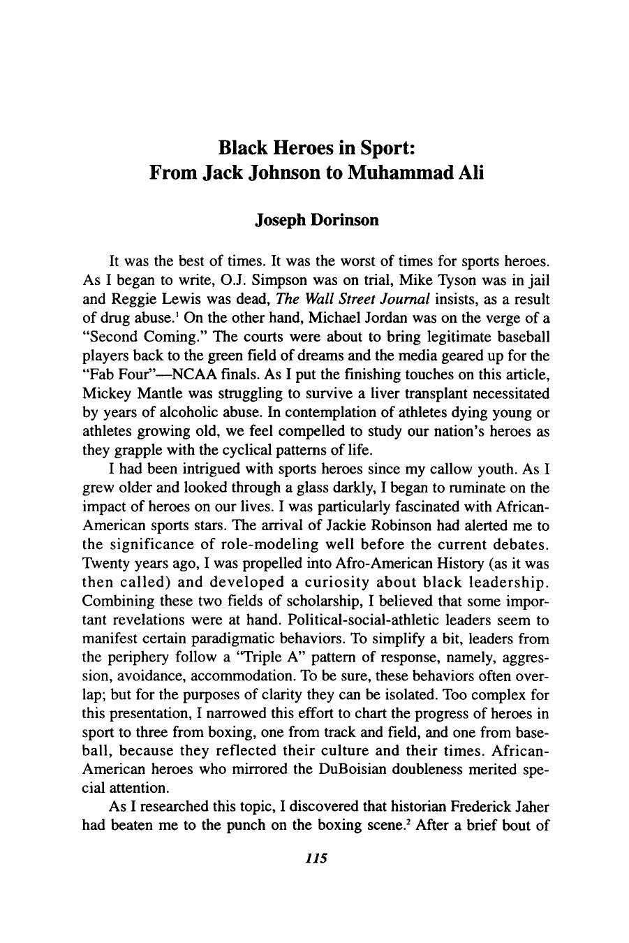 Black Heroes in Sport: From Jack Johnson to Muhammad Ali by Black Heroes in Sport; From Jack Johnson to Muhammad Ali J. Popular Culture 115-135 (1997)