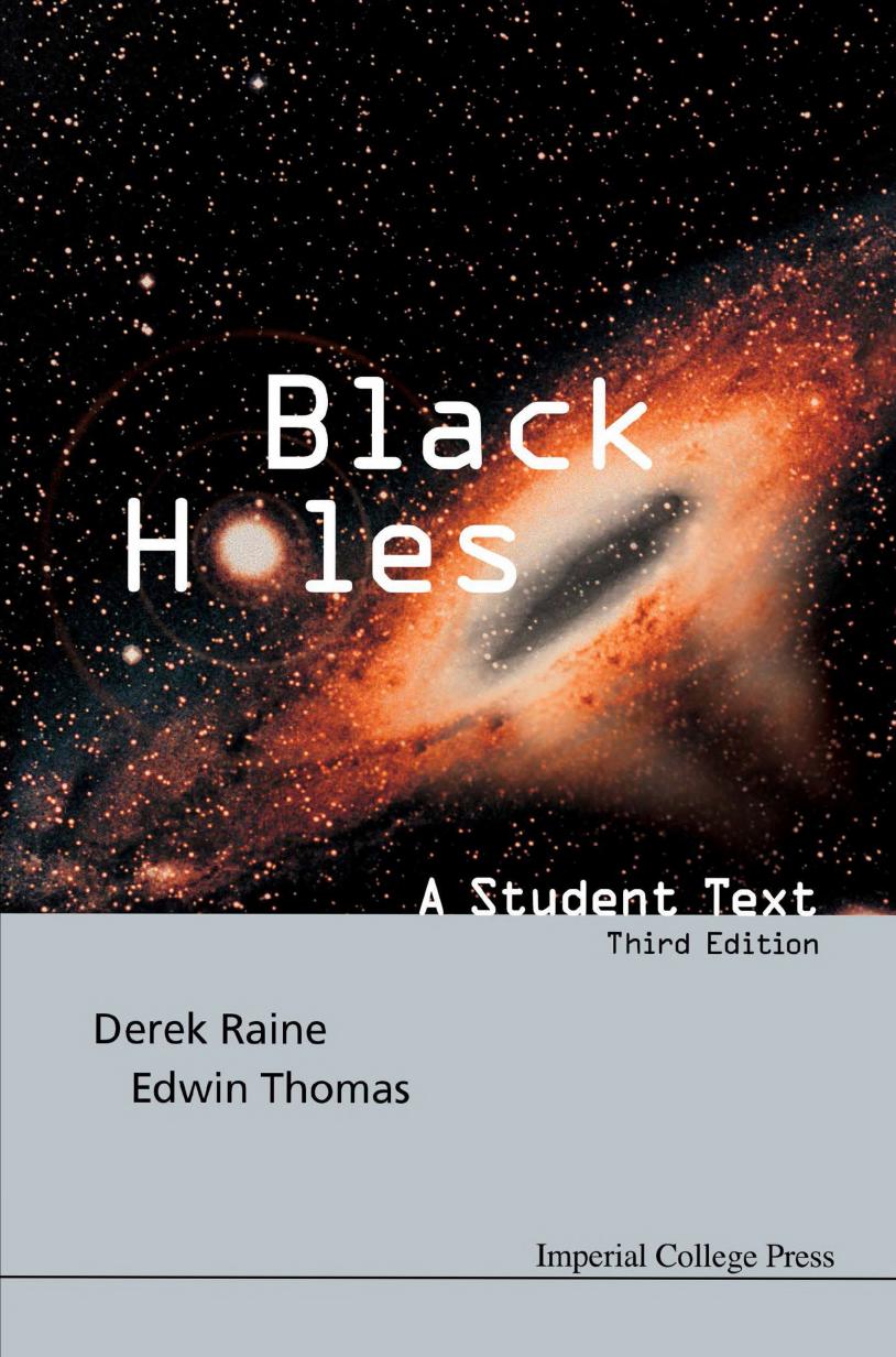 Black Holes : A Student Text by Derek J. Raine Edwin George Thomas