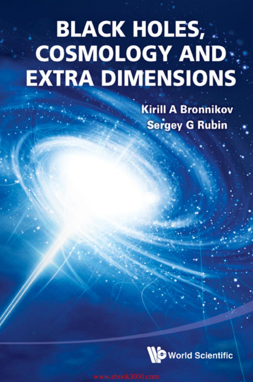 Black Holes, Cosmology and Extra Dimensions by Unknow