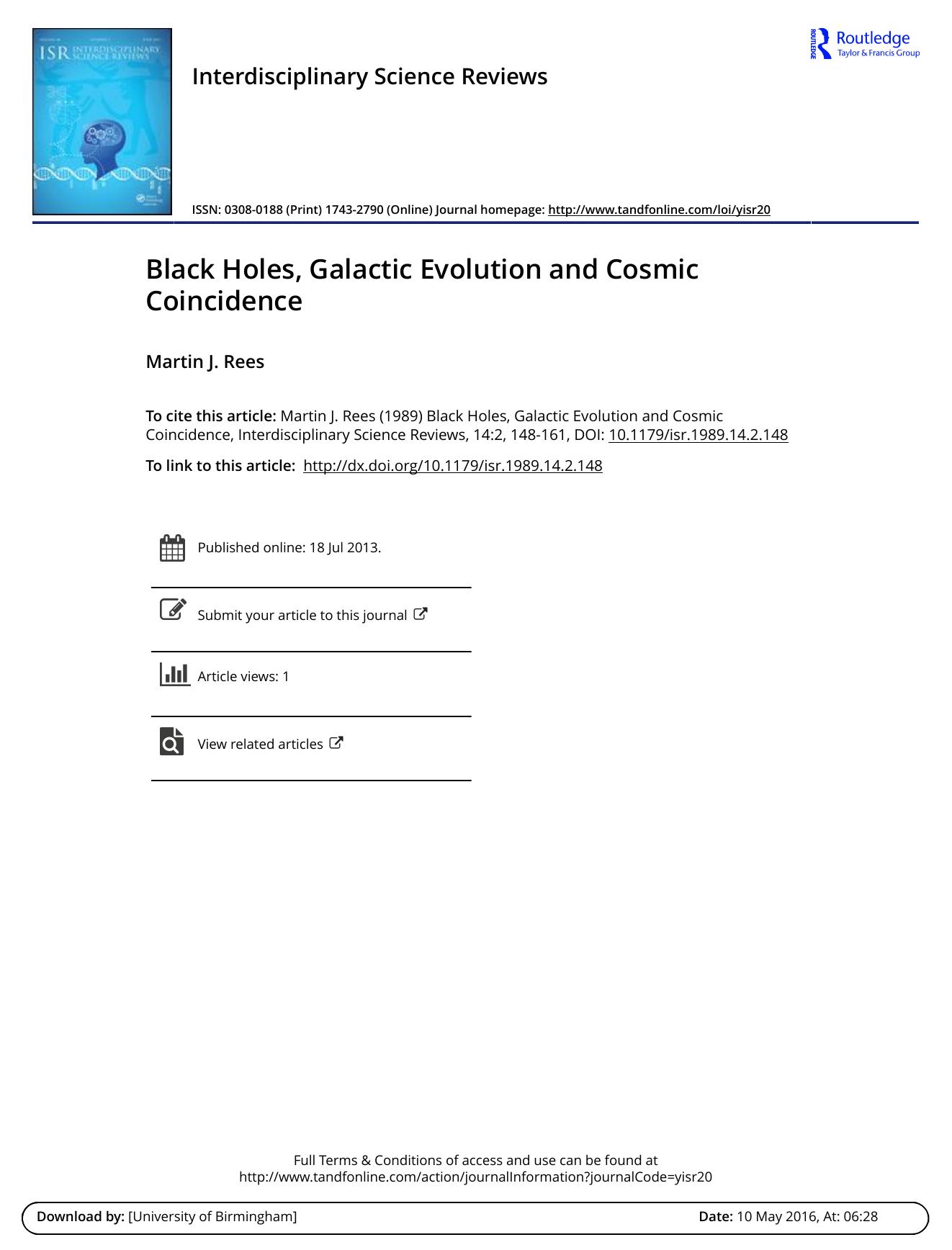 Black Holes, Galactic Evolution and Cosmic Coincidence by Martin J. Rees