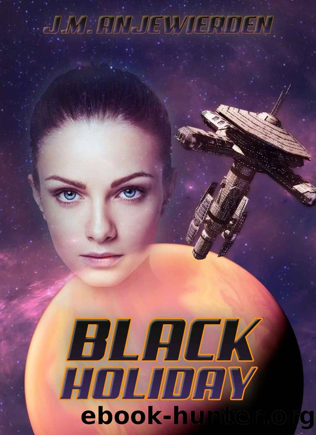 Black Holiday (The Black Chronicles Book 2) by J. M. Anjewierden