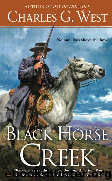 Black Horse Creek (9781101607466) by West Charles G