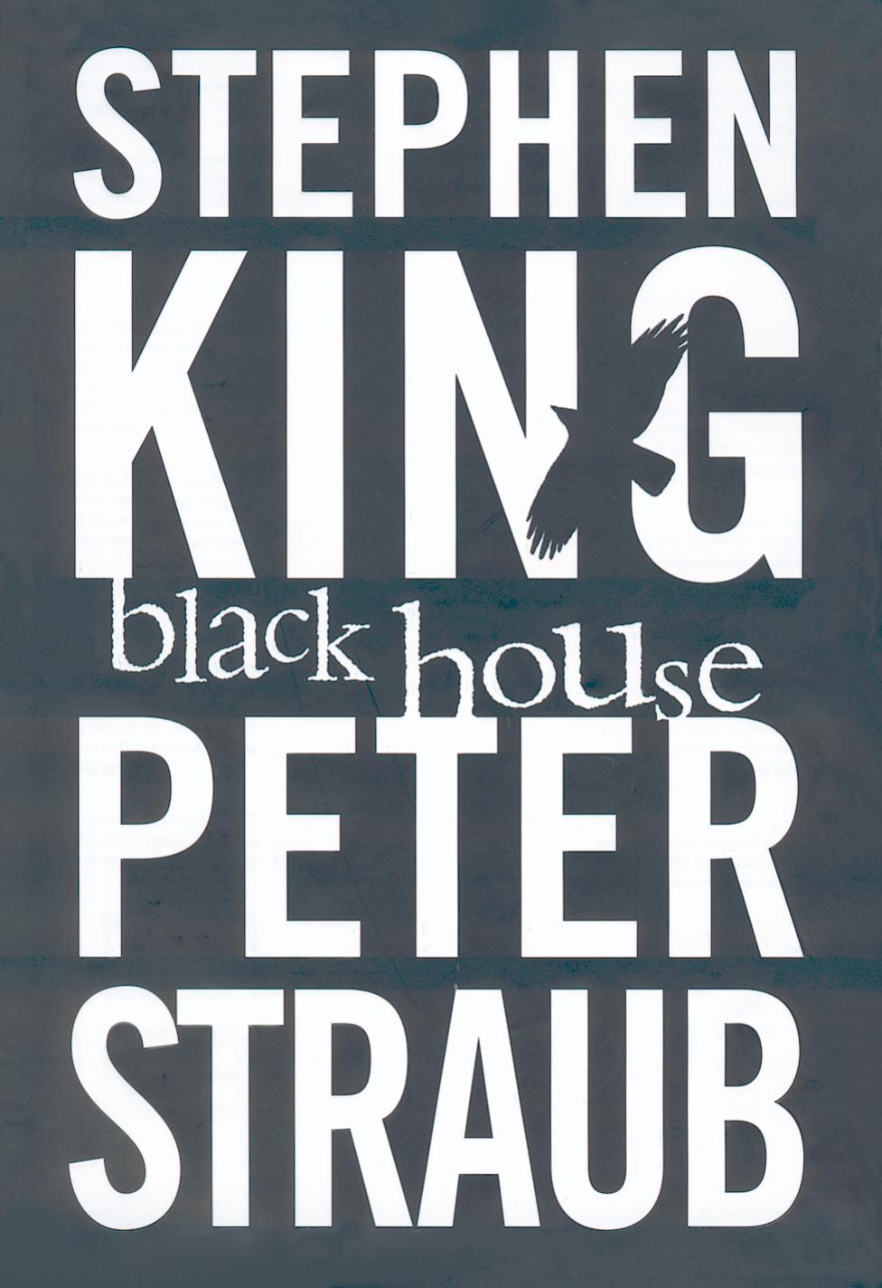 Black House by Stephen King & Peter Straub