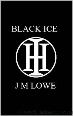 Black Ice (Hunters Inc Book 2) by J M LOWE