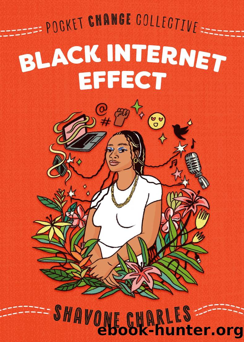 Black Internet Effect by Shavone Charles