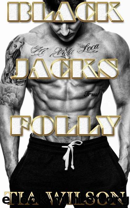 Black Jacks Folly (BWWM Interracial Erotic Romance) by Tia Wilson & Deep Pink