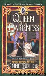Black Jewels 03 - Queen of the Darkness by Anne Bishop