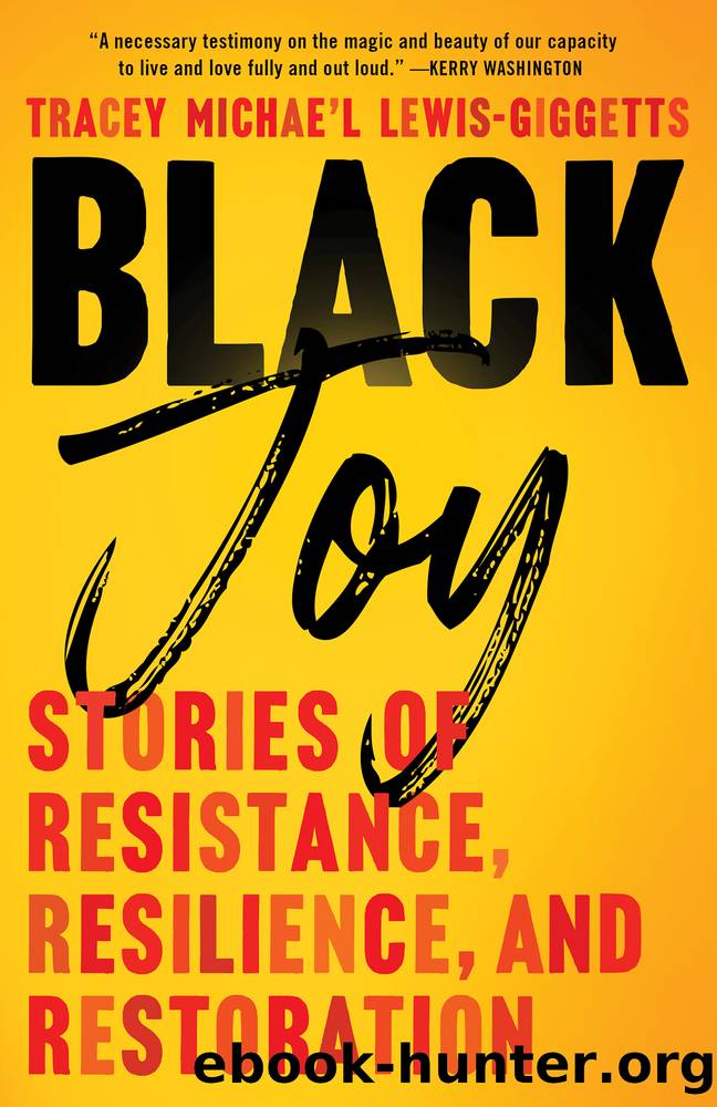 Black Joy by Tracey Michae'l Lewis-Giggetts