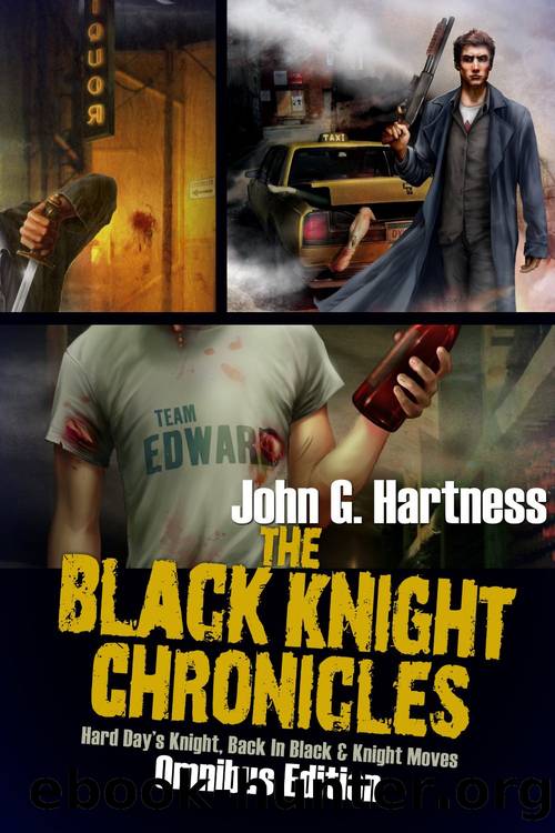Black Knight Chronicles Omnibus by John G. Hartness